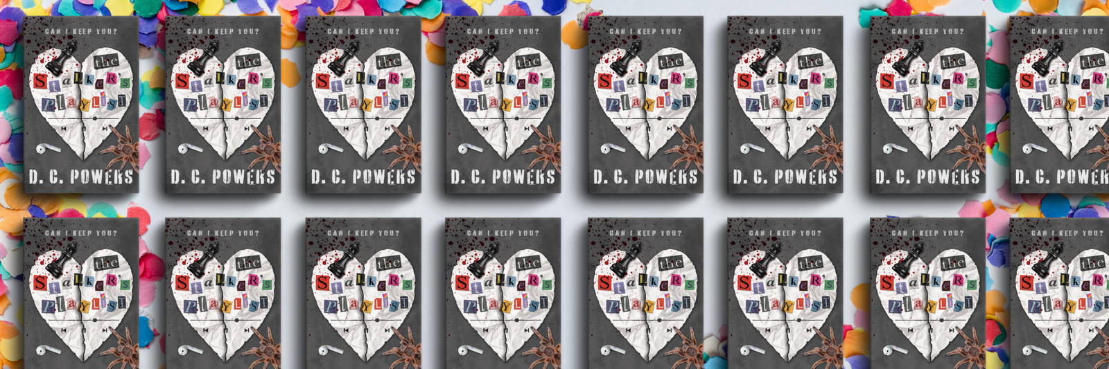 The Stalker's Playlist- Repeated multiple times with confetti background